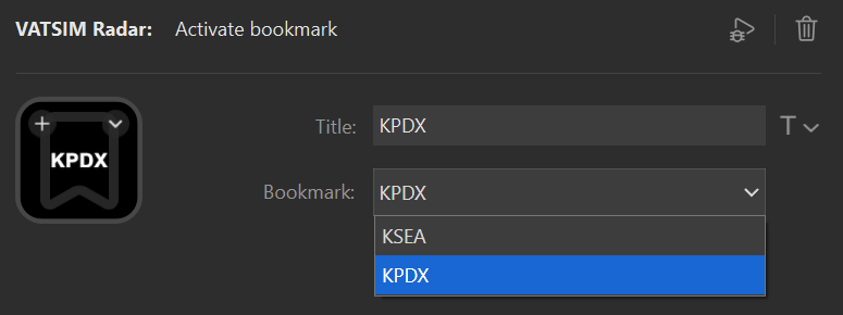 Screenshot of an activate bookmark action configured, with the title set to KPDX and the bookmark dropdown open displaying KPDX and KSEA bookmarks.